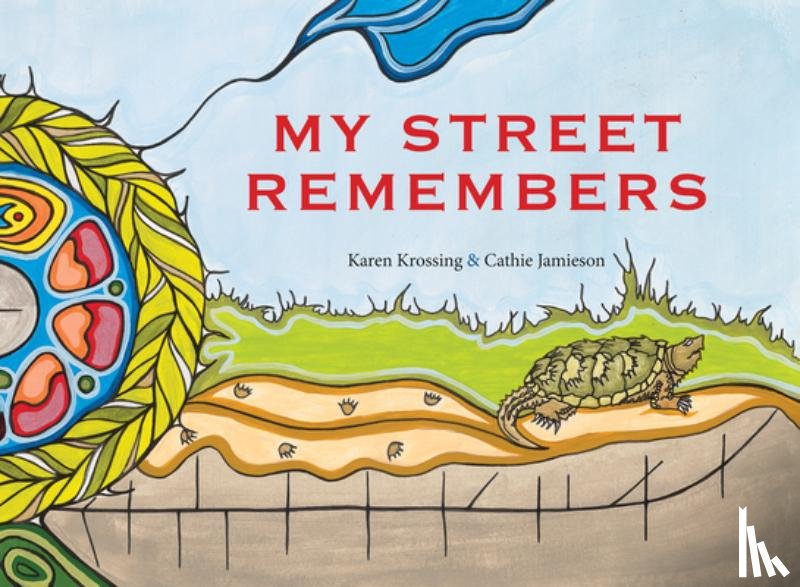 Krossing, Karen - My Street Remembers