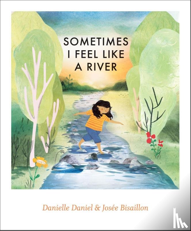 Daniel, Danielle - Sometimes I Feel Like a River