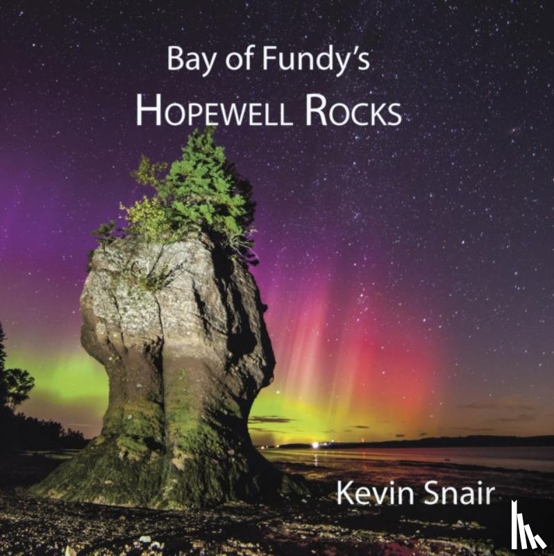 Snair, Kevin - Bay of Fundy's Hopewell Rocks