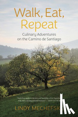 Mechefske, Lindy - Walk, Eat, Repeat