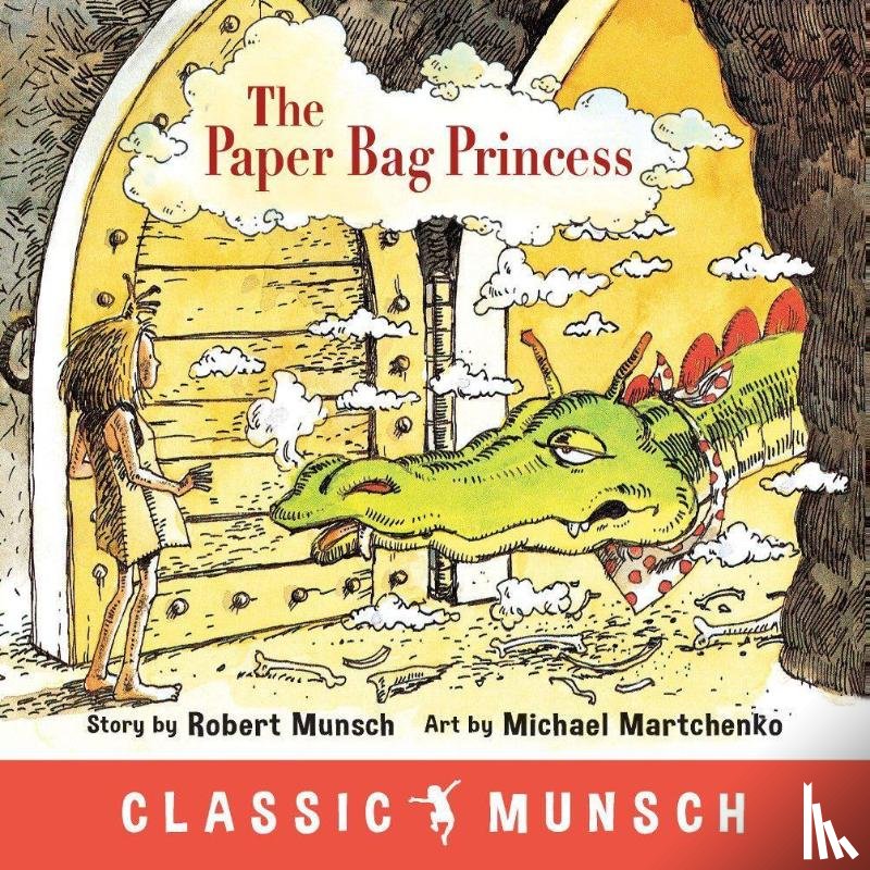 Munsch, Robert - The Paper Bag Princess