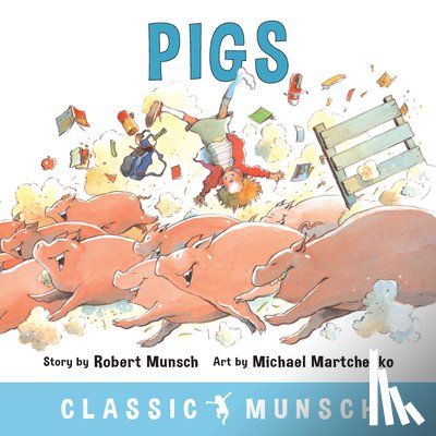 Munsch, Robert - Pigs
