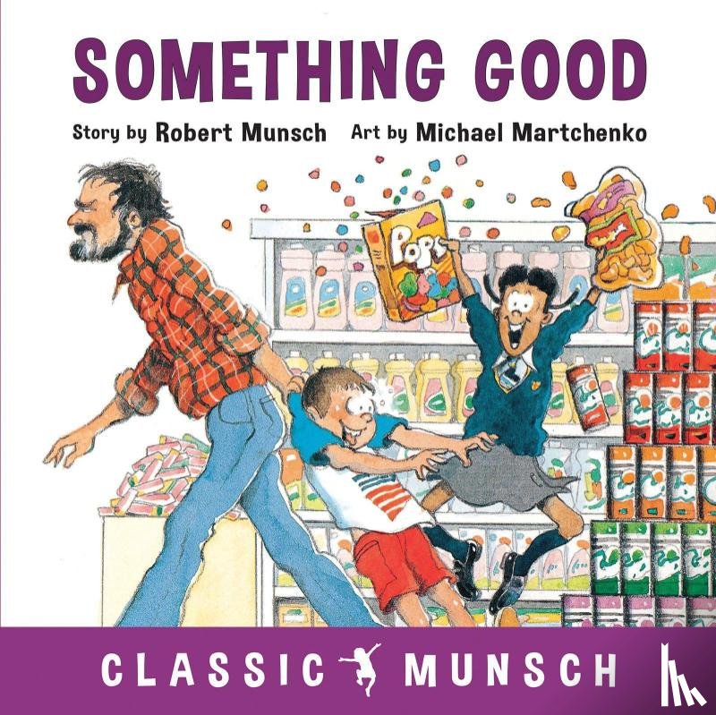Munsch, Robert - Something Good