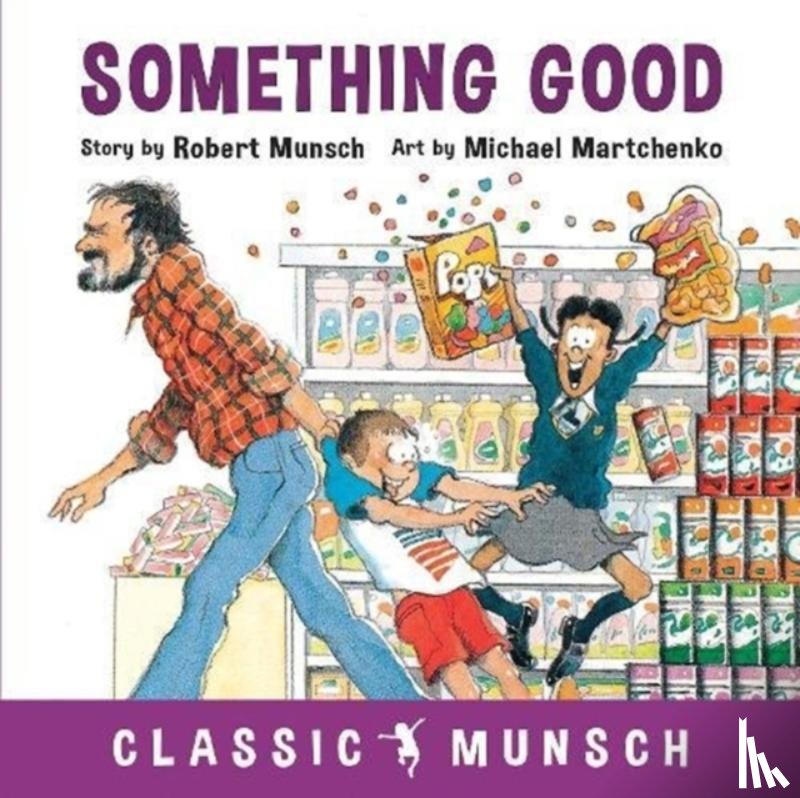 Munsch, Robert - Something Good