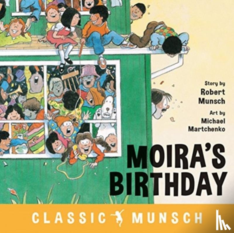 Munsch, Robert - Moira's Birthday