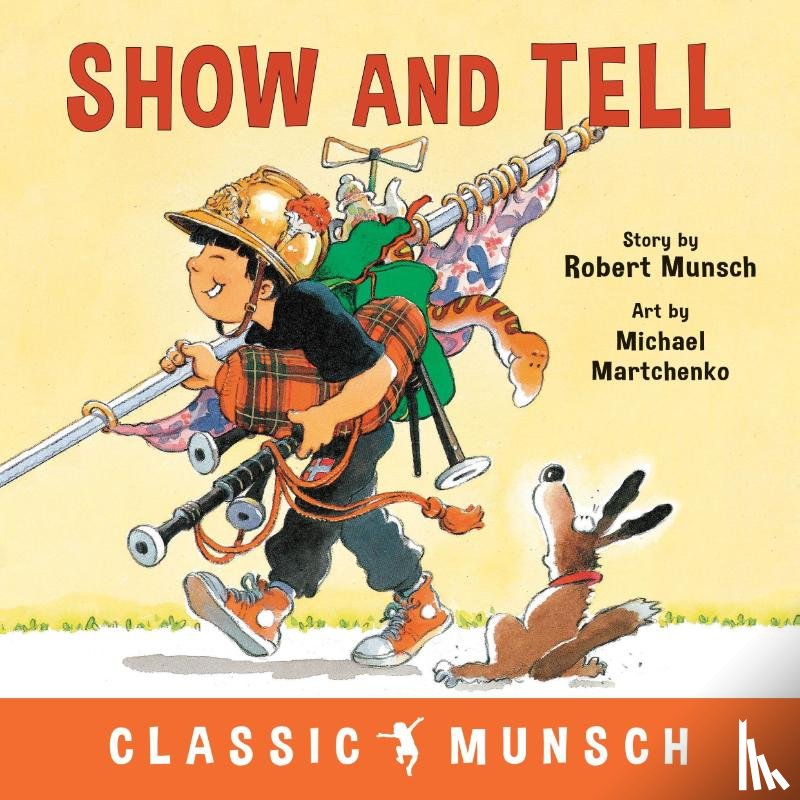 Munsch, Robert - Show and Tell