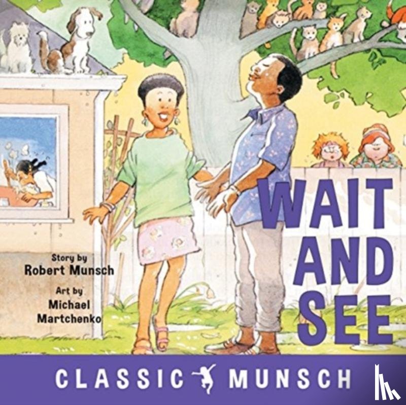 Munsch, Robert - Wait and See