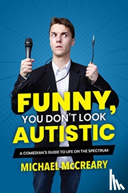 McCreary, Michael - Funny, You Don't Look Autistic