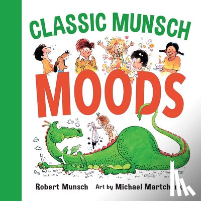 Munsch, Robert - Classic Munsch Moods