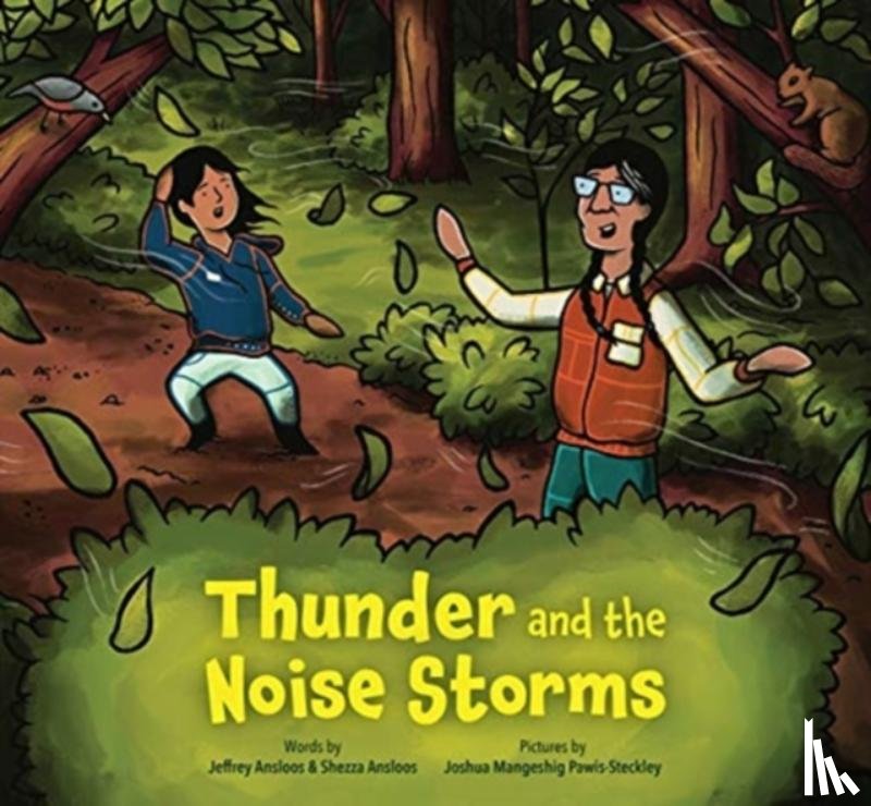 Ansloos, Jeffrey, Ansloos, Shezza - Thunder and the Noise Storms