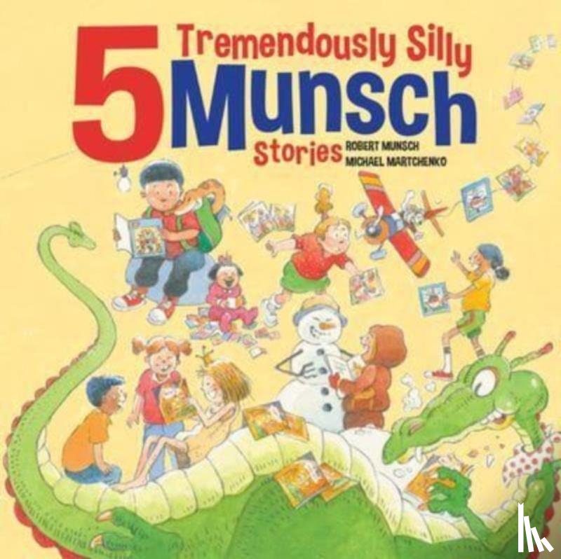 Munsch, Robert - 5 Tremendously Silly Munsch Stories