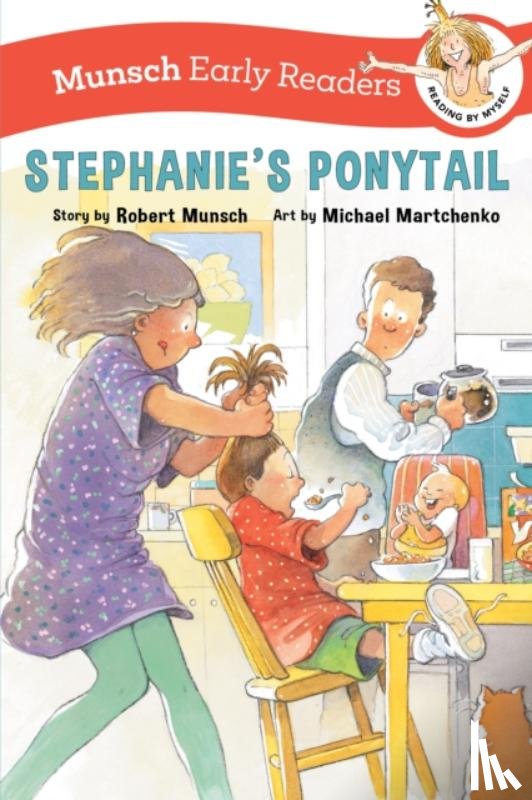 Munsch, Robert - Stephanie's Ponytail Early Reader