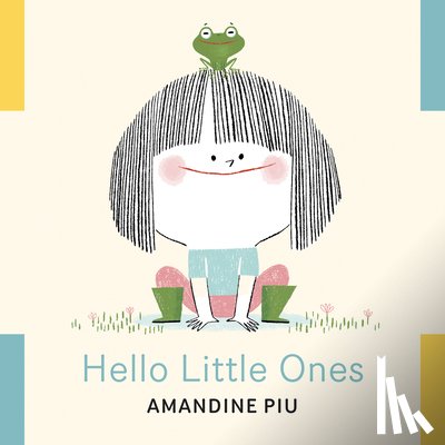 Piu, Amandine - Hello Little Ones
