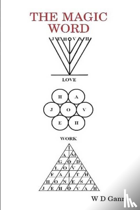 Gann, W D - The Magic Word