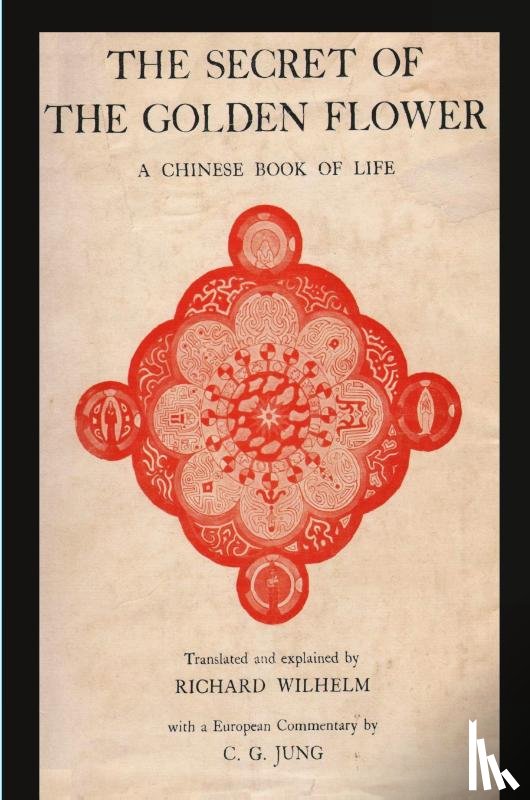  - The Secret of the Golden Flower