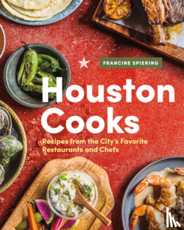 Spiering, Francine - Houston Cooks