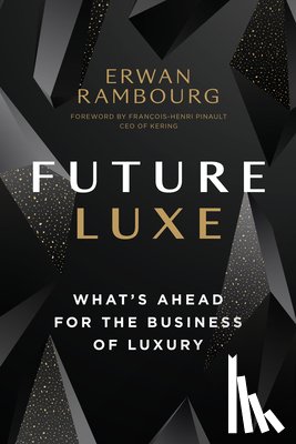 Rambourg, Erwan - Future Luxe