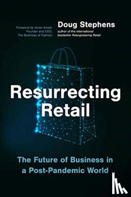 Stephens, Doug - Resurrecting Retail