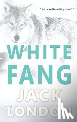 London, Jack - White Fang
