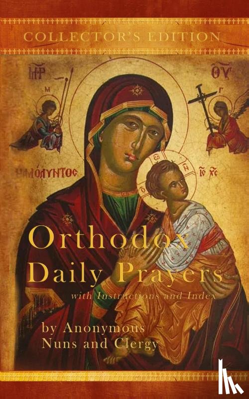Nuns and Clergy, Anonymous - Orthodox Daily Prayers