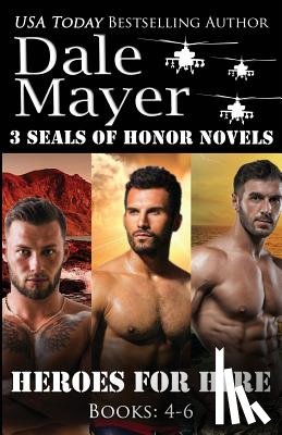 Mayer, Dale - Heroes for Hire Books 4-6