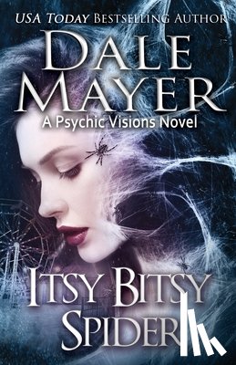 Mayer, Dale - Itsy Bitsy Spider