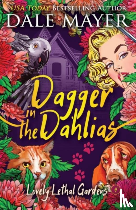Mayer, Dale - Dagger in the Dahlias