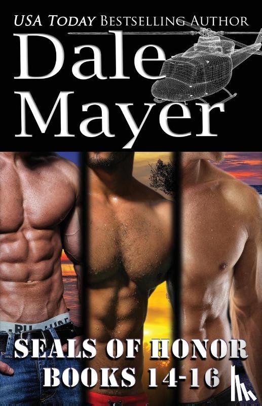 Mayer, Dale - SEALs of Honor Books 14-16
