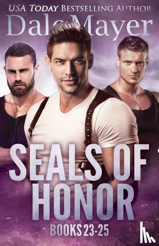 Mayer, Dale - SEALs of Honor Books 23-25