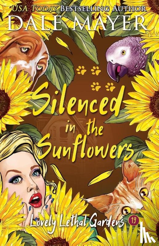Mayer, Dale - Silenced in the Sunflowers