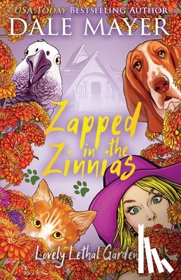 Mayer, Dale - Zapped in the Zinnias