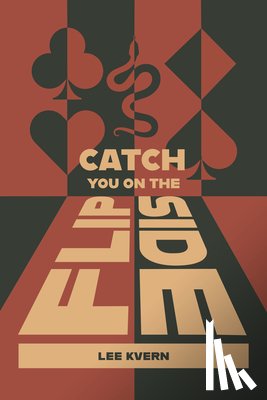 Kvern, Lee - Catch You On The Flipside