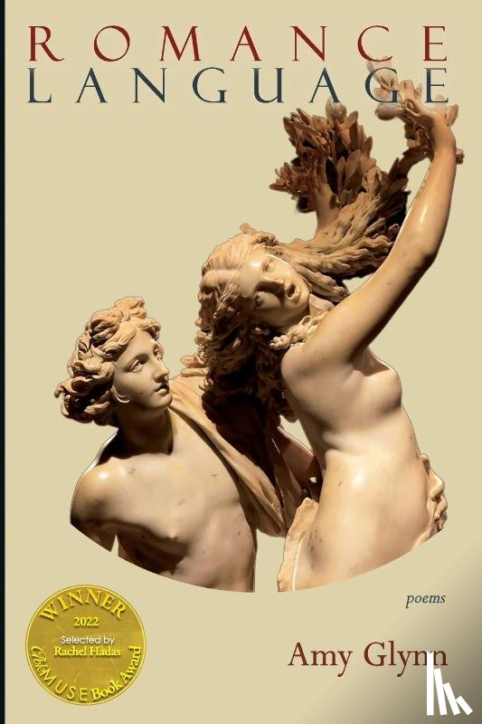 Glynn, Amy - Romance Language (Able Muse Book Award for Poetry)