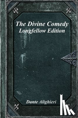 Alighieri, Dante - The Divine Comedy