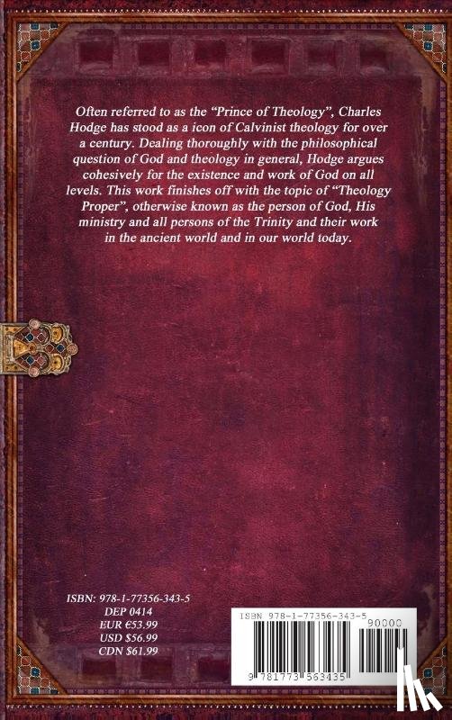 Hodge, Charles - Hodge's Systematic Theology Volume I - Theology Revised