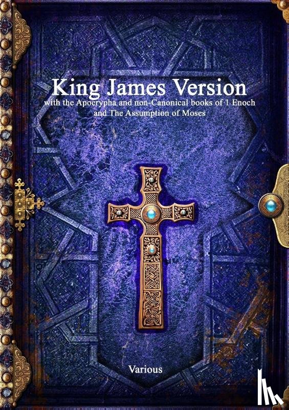 Various - King James Version with the Apocrypha and non-Canonical books of 1 Enoch and The Assumption of Moses