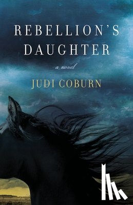 Coburn, Judi - Rebellion's Daughter