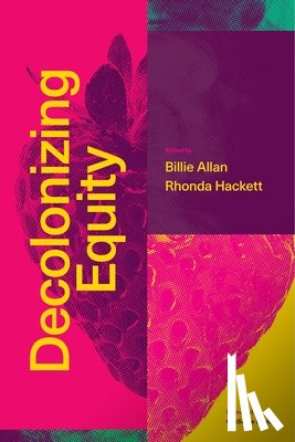  - Decolonizing Equity