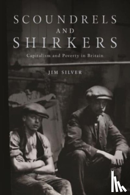 Silver, Jim - Scoundrels and Shirkers
