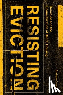 Crosby, Andrew - Resisting Eviction