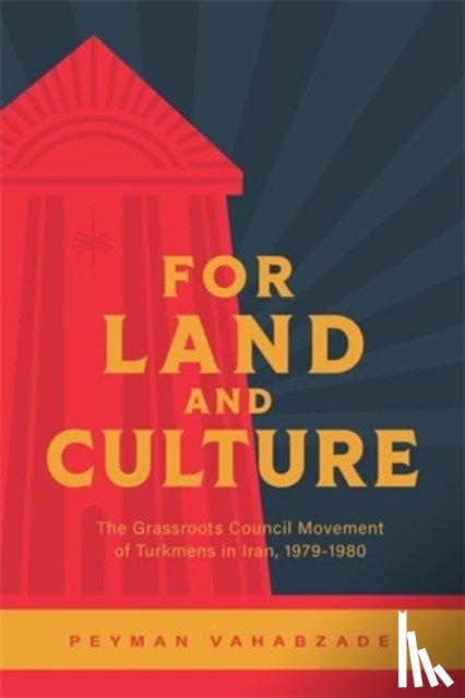 Vahabzadeh, Peyman - For Land and Culture