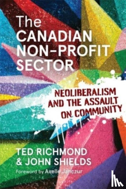 Richmond, Ted, Shields, John - The Canadian Non-profit Sector