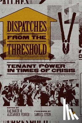 Baker, Rae, Ferrer, Alexander - Dispatches from the Threshold
