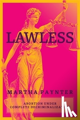 Paynter, Martha - Lawless