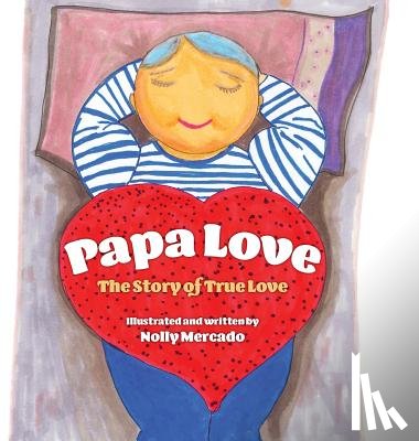 Mercado, Nolly - Papa Love