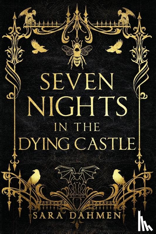 Dahmen, Sara - Seven Nights in the Dying Castle