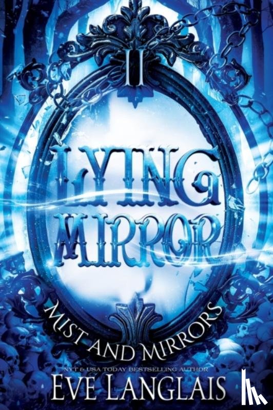 Langlais, Eve - Lying Mirror