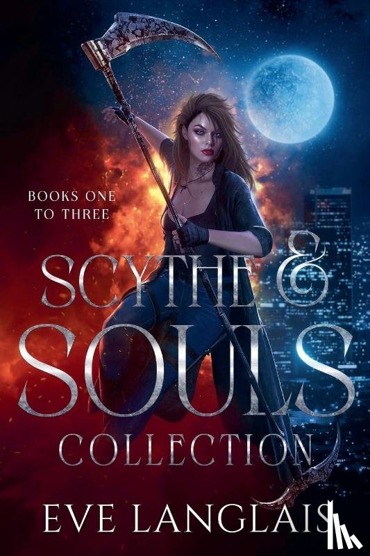 Langlais, Eve - Scythe & Souls Collection
