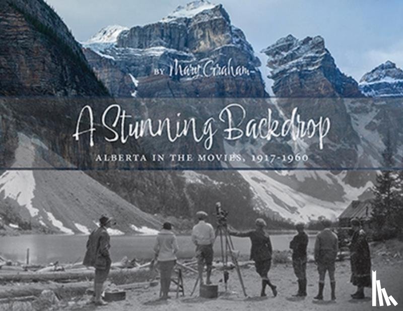 Graham, Mary - A Stunning Backdrop