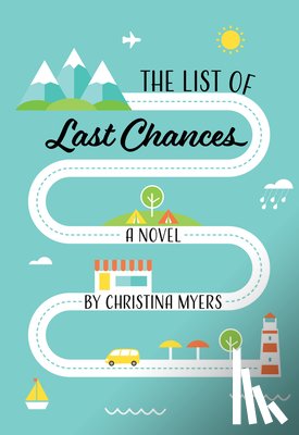 Myers, Christina - The List of Last Chances